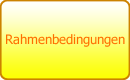 Rahmenbedingungen